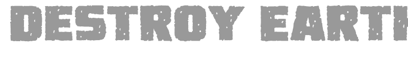 Destroy Earth