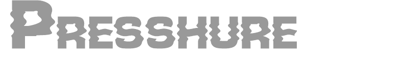 Presshure