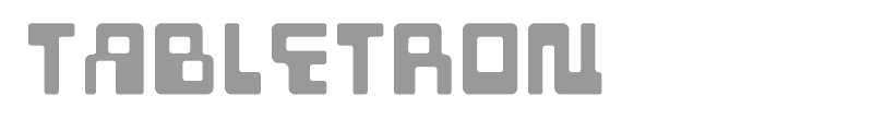 Tabletron