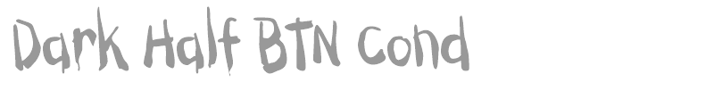 Dark Half BTN Cond