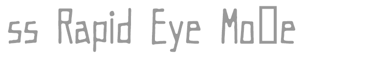 ss Rapid Eye Mo