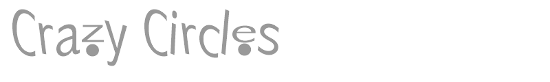 Crazy Circles