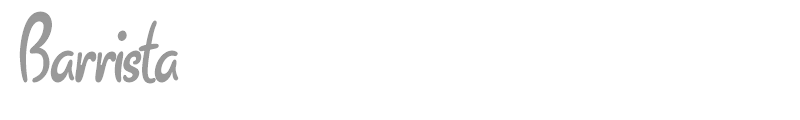Barrista