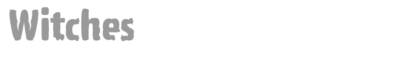 Witches