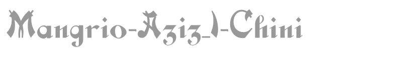 Mangrio-Aziz_I-Chini