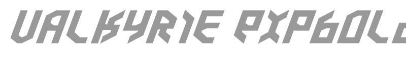 Valkyrie ExpBold Italic