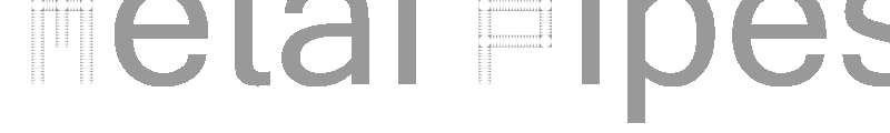 Metal Pipes