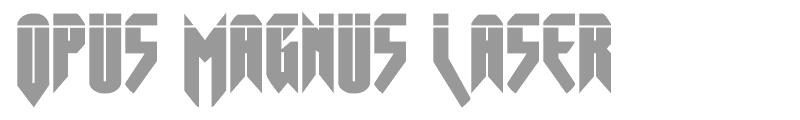 Opus Magnus Laser