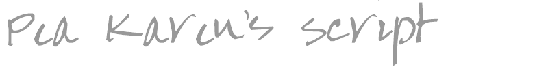 Pea Karen's Script
