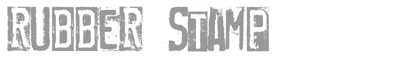 Rubber Stamp