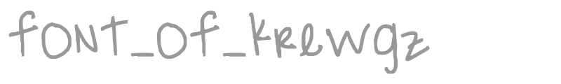 font_of_krewgz