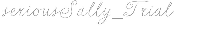 seriousSally_Trial