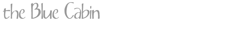 the Blue Cabin