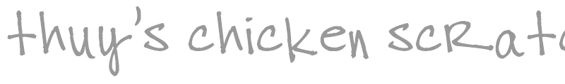 thuy's chicken scratch