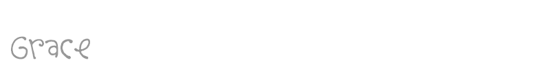 Grace