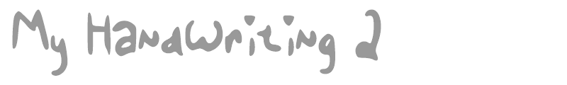 My HandWriting 2