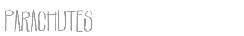 Parachutes