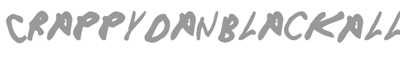 CrappyDanBlackAllCaps