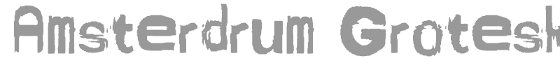 Amsterdrum Grotesk