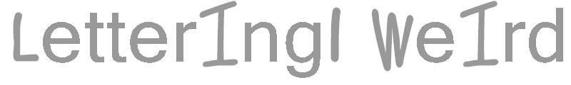 Lettering1 Weird