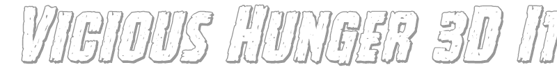 Vicious Hunger