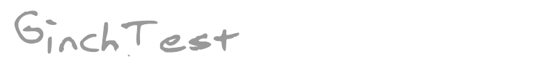 GinchTest
