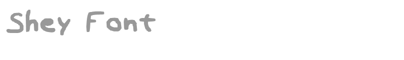 Shey Font