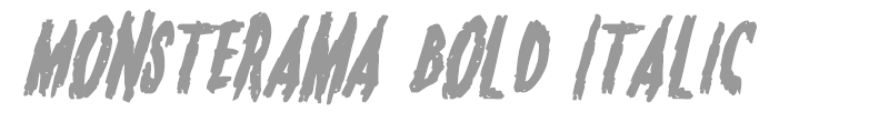 Monsterama Bold Italic