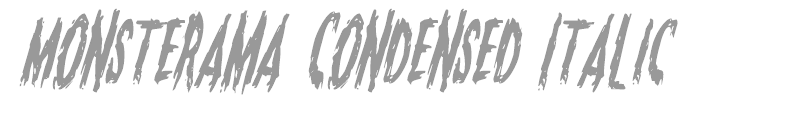 Monsterama Condensed Italic