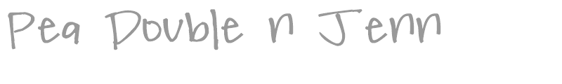 Pea Double n Jenn
