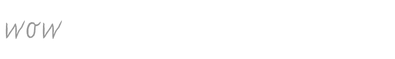 wow