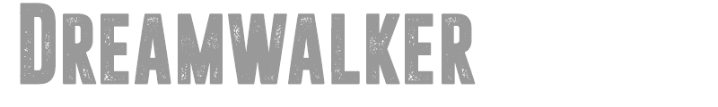Dreamwalker