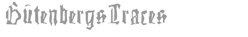 GutenbergsTraces