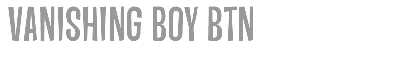 Vanishing Boy BTN