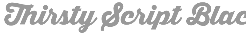 Thirsty Script Black