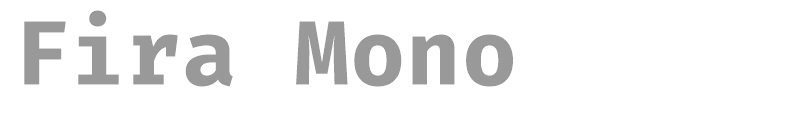 Fira Mono