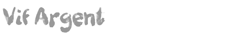 Vif Argent