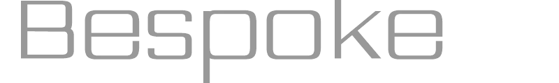 Bespoke
