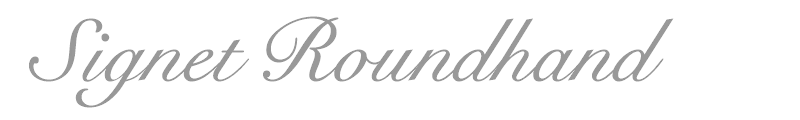 Signet Roundhand