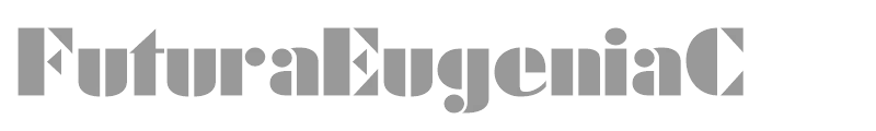 FuturaEugeniaC