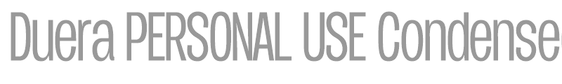 Duera PERSONAL USE Condensed