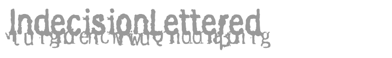 IndecisionLettered