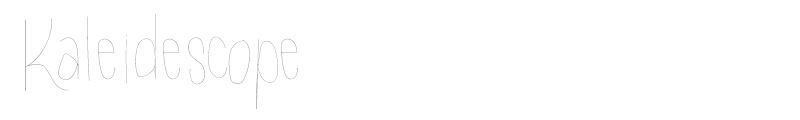 Kaleidescope