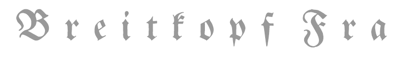 Breitkopf Fraktur