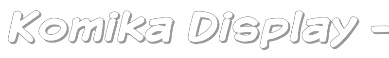 Komika Display