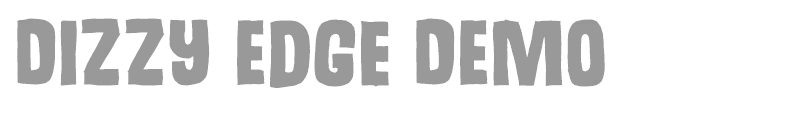 Dizzy Edge