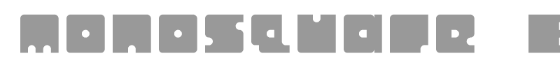 Monosquare