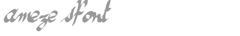Ameze's Font