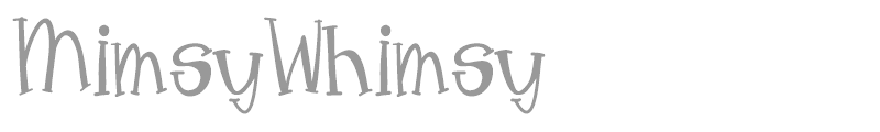 Mimsy Whimsy