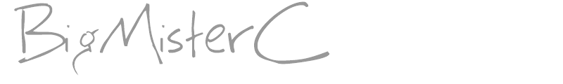 Big Mister C